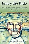 Enjoy the Ride: The "Crazy Wisdom" of Uncle Sammy, a Rascal Sage