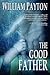 The Good Father: A Thriller
