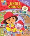 When I Grow Up: First Look & Find (Dora The Explorer)