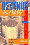 Revenue Law Principles & Practice (Third Edition)