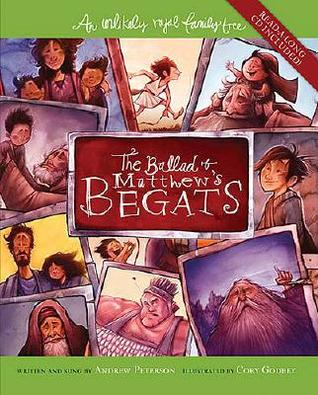 The Ballad of Matthew's Begats: An Unlikely Royal Family Tree (Hardcover)