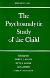The Psychoanalytic Study of the Child, vol. 37, 1982 The Psychoanalytic Study of the Child, vol. 37, 1982