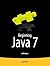 Beginning Java 7