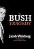 The Bush Tragedy