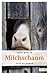 Milchschaum (Fanni Rot, #3)