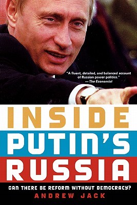 Inside Putin's Russia: Can There Be Reform without Democracy? (Paperback)