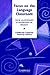 Focus on the Language Classroom (Cambridge Language Teaching Library)