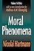 Moral Phenomena (Ethics, Vo...
