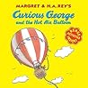 Curious George and the Hot Air Balloon by Margret Rey