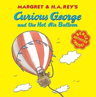 Curious George and the Hot Air Balloon (Paperback)
