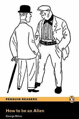 Peguin Readers 3:How to be an Alien Book & CD Pack