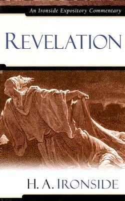 Revelation (Ironside Expository Commentaries)