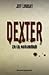Dexter en la oscuridad (Spanish Edition)