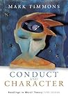 Conduct and Character: Readings in Moral Theory