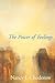 The Power of Feelings: Personal Meaning in Psychoanalysis, Gender, and Culture