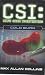 Cold Burn (CSI: Crime Scene Investigation, #3)