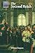 The Second Reich: Germany, ...