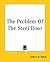 The Problem Of The Steel Door