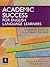 Academic Success for English Language Learners: Strategies for K-12 Mainstream Teachers