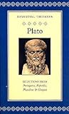 Selections from Protagoras, Republic, Phaedrus & Gorgias