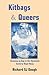 Kitbags & Queers: Growing up Gay in the Twentieth Century Royal Navy