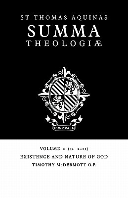 Summa Theologiae 2: Existence and Nature of God 1a.2-11