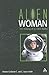Alien Woman: The Making of ...