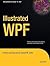 Illustrated WPF