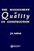 The Management of Quality in Construction
