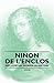 Ninon de l'Enclos - Influential Women in History