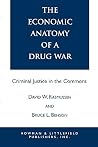 The Economic Anatomy of a Drug War The Economic Anatomy of a Drug War