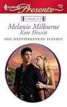 Her Mediterranean Playboy: An Anthology