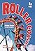 Roller Coasters: United States and Canada, 3d ed.