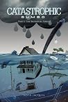 Catastrophic Gumbo (Signature Series, 1)