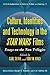 Culture, Identities and Technology in the Star Wars Films by Carl Silvio Culture, Identities and Technology in the Star Wars Films by Carl Silvio