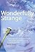 Wonderfully Strange by Rebecca Shaw