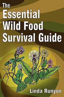 The Essential Wild Food Survival Guide (Paperback)
