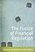The Future of Financial Reg...