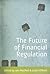 The Future of Financial Regulation