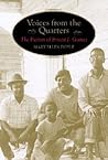 Voices from the Quarters: The Fiction of Ernest J. Gaines (Southern Literary Studies)