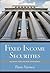 Fixed Income Securities: Valuation, Risk, and Risk Management