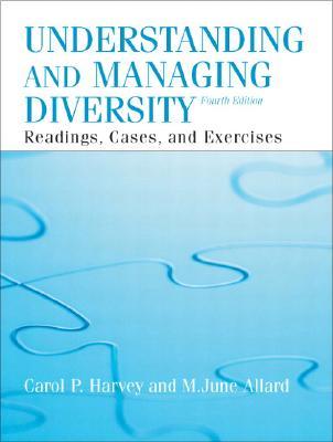 Understanding and Managing Diversity: Readings, Cases, and Exercises (Paperback)