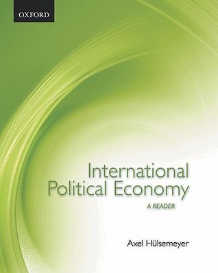 International Political Economy: A Reader (Paperback)