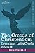 The Creeds of Christendom, ...