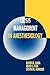 Crisis Management in Anesthesiology by David M. Gaba