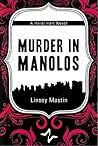 Murder in Manolos