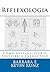 Reflexologia: Como restabelecer o equilibrio energético (Portuguese Edition)
