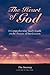The Heart of God by Tim  Sweeney