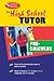High School Pre-Calculus Tutor (High School Tutors Study Guides)