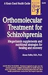 Orthomolecular Treatment for Schizophrenia